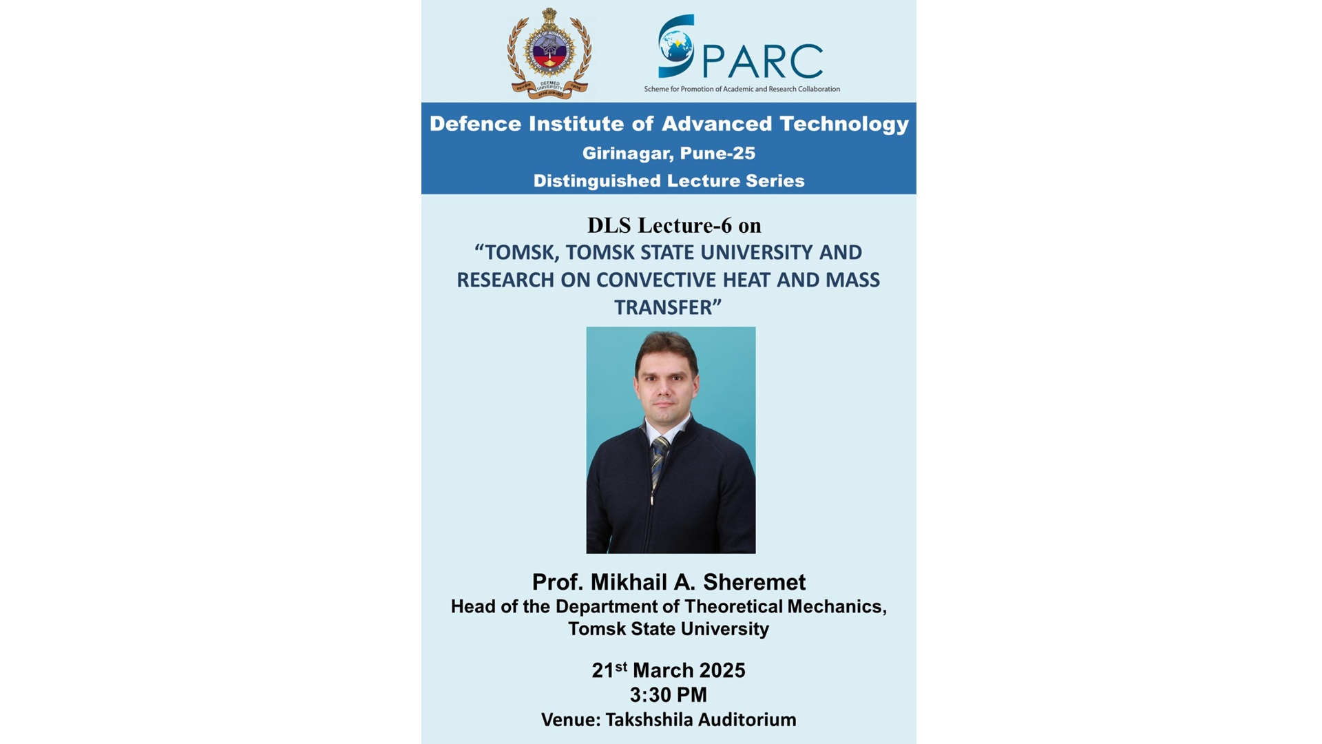 DLS lecture by Prof. Mikhail, Russia - 21st March 2025 at 1530 pm